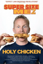 Super Size Me 2: Holy Chicken to be released on demand in the UK  