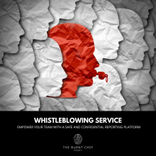 Burnt Chef Project starts Global Whistleblowing Service