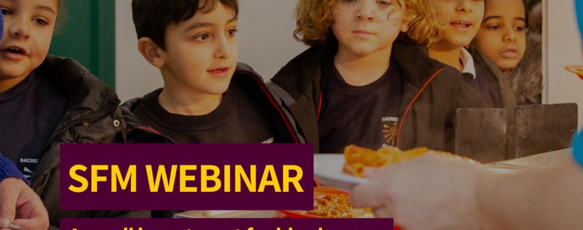 School Food Matters webinar aims to reveal real cost of a school meal  