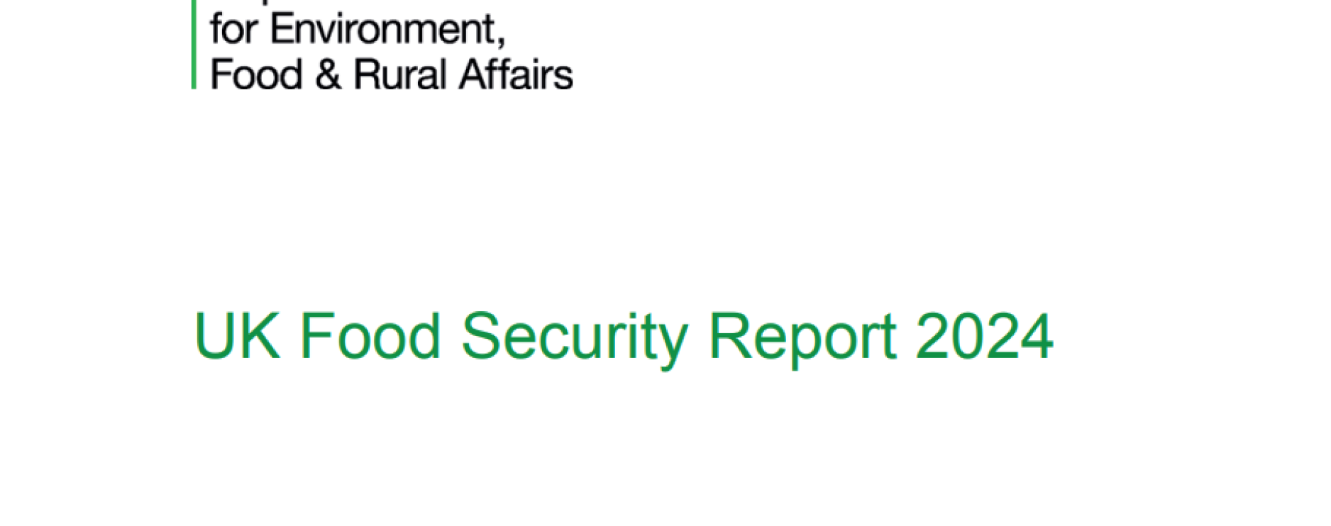 Defra publishes Food Security Report 2024